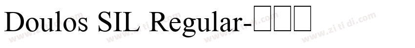 Doulos SIL Regular字体转换